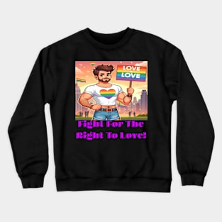 Fight for your right Crewneck Sweatshirt